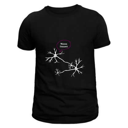 Front view of a black unisex T-shirt featuring a design of two connected neurons with one saying "Wanna Connect." Limited to 100 total prints across all sizes and variations. Made from 100% cotton, it is perfect for science enthusiasts.